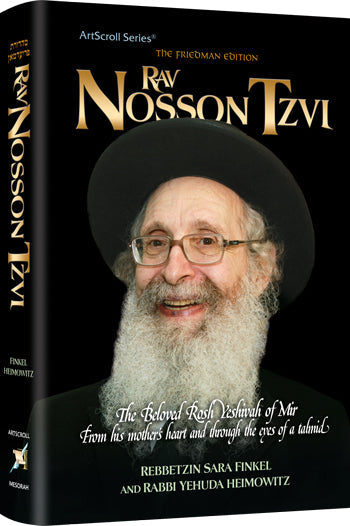 Rav Nosson Tzvi — by Rebbetzin Sara Finkel | Judaica Square Lakewood