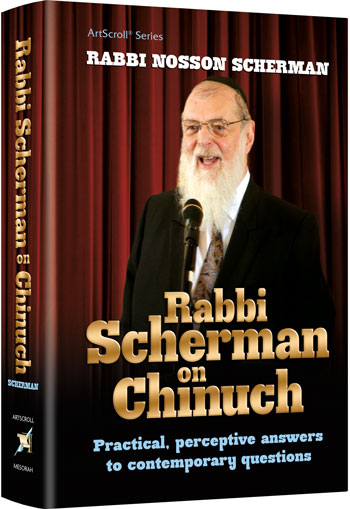 Rabbi Scherman on Chinuch — by Rabbi Nosson Scherman | Judaica Square Lakewood