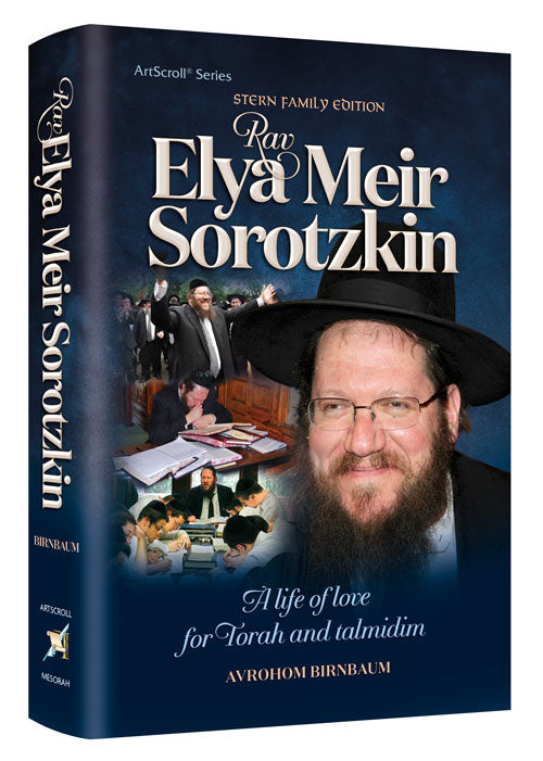 Rav Elya Meir Sorotzkin — by Avrohom Birnbaum | Judaica Square Lakewood
