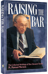 Raising the Bar, the 270-page hardcover story of Manuel Merzon, with Rabbi Berel Wein
