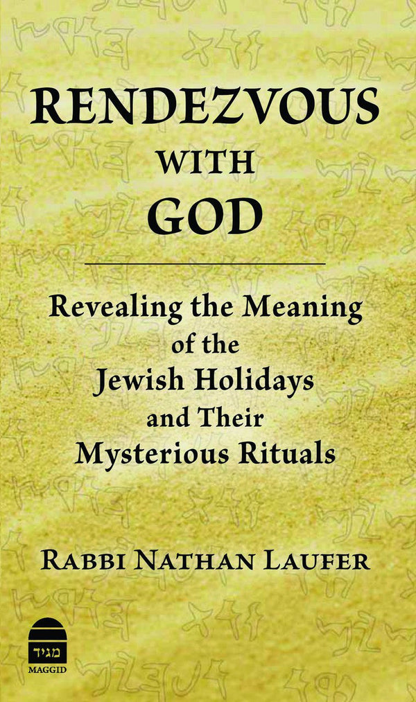 Rendezvous With God by Rabbi Nathan Laufer (BKE-RWG)