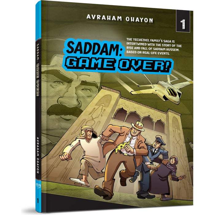Saddam: Game Over #1 — Avraham Ohayon hardcover | Judaica Square Lakewood