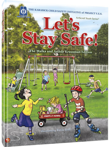 Let's Stay Safe, a 32-page rhyming hardcover that opens the safety conversation with children