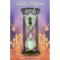 Salt, Pepper, and Eternity front cover — Compiled by Sheindel Weinbach, softcover, published by Menucha Publishers