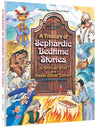 A Treasury of Sephardic Bedtime Stories by Shmuel Blitz and Rabbi David Sutton, 48-page hardcover