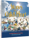 Stories for a Child's Heart by Tova Katz and Rabbi Binyomin Pruzansky, 48 pages at 8.5 by 11 inches