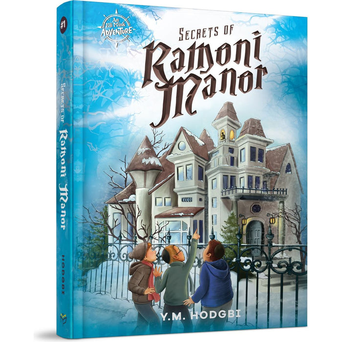 Secrets of Ramoni Manor — Y.M. Hodgbi hardcover | Judaica Square Lakewood