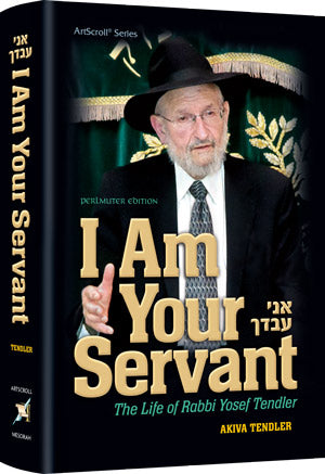 I Am Your Servant — by Akiva Tendler | Judaica Square Lakewood