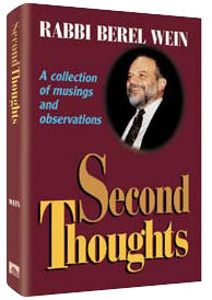 Second Thoughts — by Rabbi Berel Wein | Judaica Square Lakewood