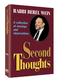 Second Thoughts — by Rabbi Berel Wein | Judaica Square Lakewood