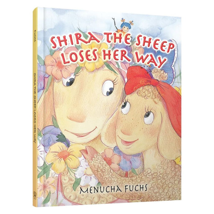 Shira the Sheep Loses Her Way — Menucha Fuchs hardcover | Judaica Square Lakewood