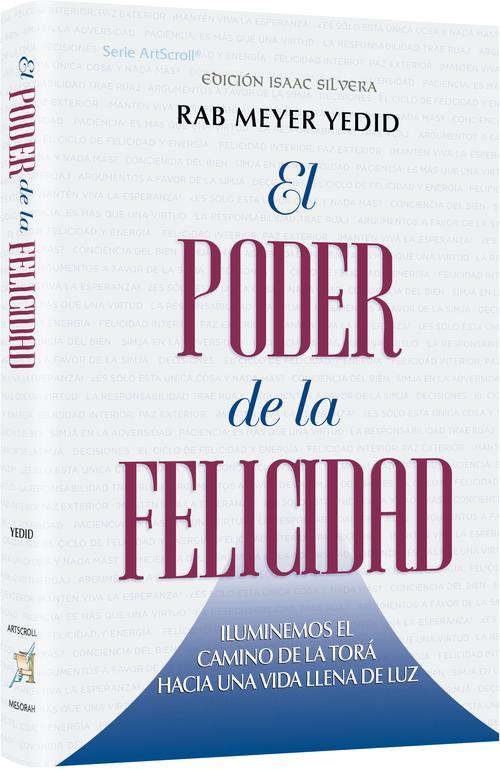 The Power of Simchah - Spanish Edition — by Rabbi Meyer Yedid | Judaica Square Lakewood