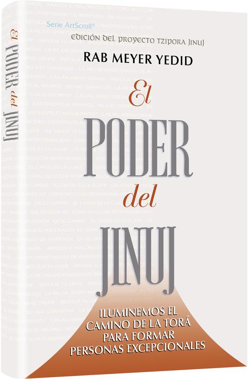 The Power of Chinuch - Spanish Edition — by Rabbi Meyer Yedid | Judaica Square Lakewood