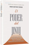 Rabbi Meyer Yedid's The Power of Chinuch in its Spanish edition, hardcover running 256 pages