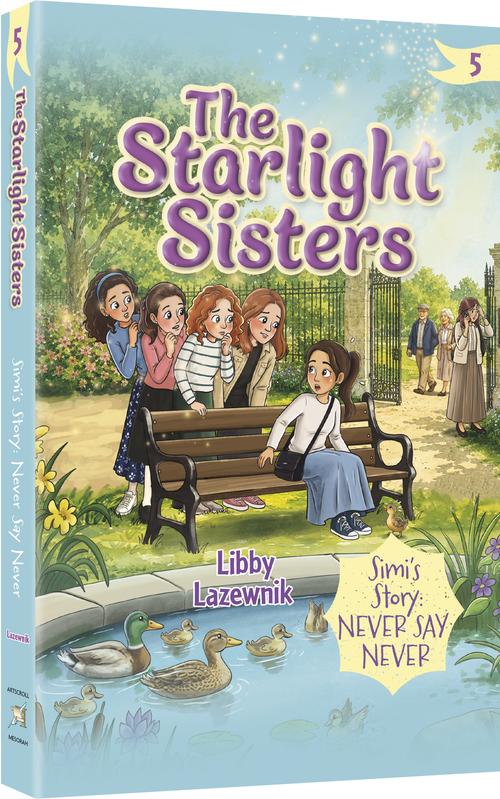 The Starlight Sisters Volume 5 Never Say Never - girls' novel paperback by Libby Lazewnik | Judaica Square Lakewood