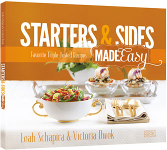 Cover of Starters & Sides Made Easy, the 128-page paperback by Victoria Dwek and Leah Schapira