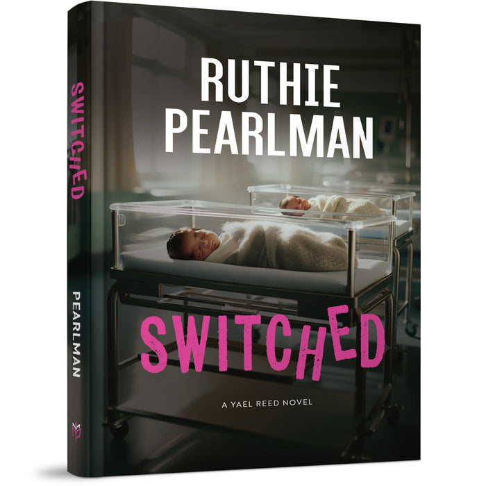 Cover of Switched by Ruthie Pearlman, book 11 in the Yael Reed series