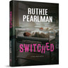 Cover of Switched by Ruthie Pearlman, book 11 in the Yael Reed series