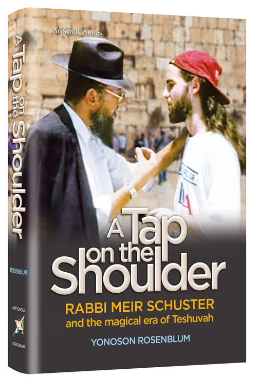 A Tap on the Shoulder — by Yonoson Rosenblum | Judaica Square Lakewood