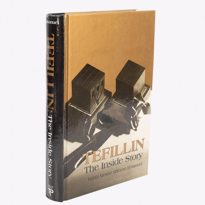 Tefillin: The Inside Story — Rabbi Moshe Shlomo Emanuel hardcover | Judaica Square Lakewood