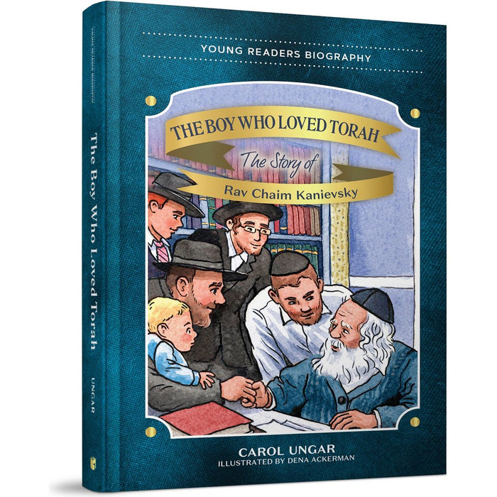 The Boy Who Loved Torah — Carol Ungar hardcover | Judaica Square Lakewood