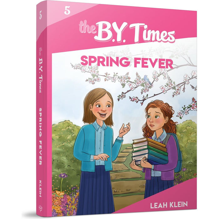 The B.Y. Times #5 Spring Fever — Leah Klein softcover | Judaica Square Lakewood