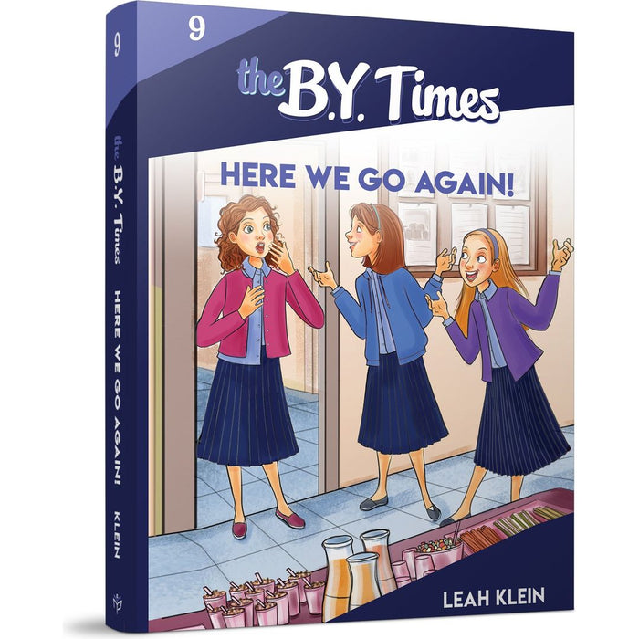 The B.Y. Times #9 Here We Go Again! — Leah Klein children's book | Judaica Square Lakewood