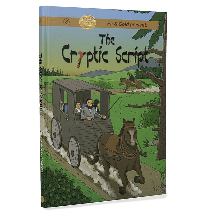 Front cover of The Cryptic Script, Eli & Gold Comics number 8, a horse-drawn carriage racing down a country road