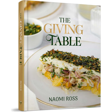 Front cover — The Giving Table cookbook by Naomi Ross, plated layered vegetable dish