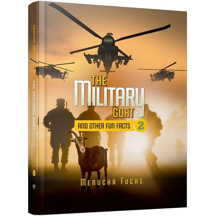 The Military Goat — Menucha Fuchs children's fun-facts hardcover | Judaica Square Lakewood