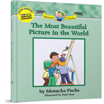 The Most Beautiful Picture in the World front cover — Menucha Fuchs, hardcover, published by Menucha Publishers