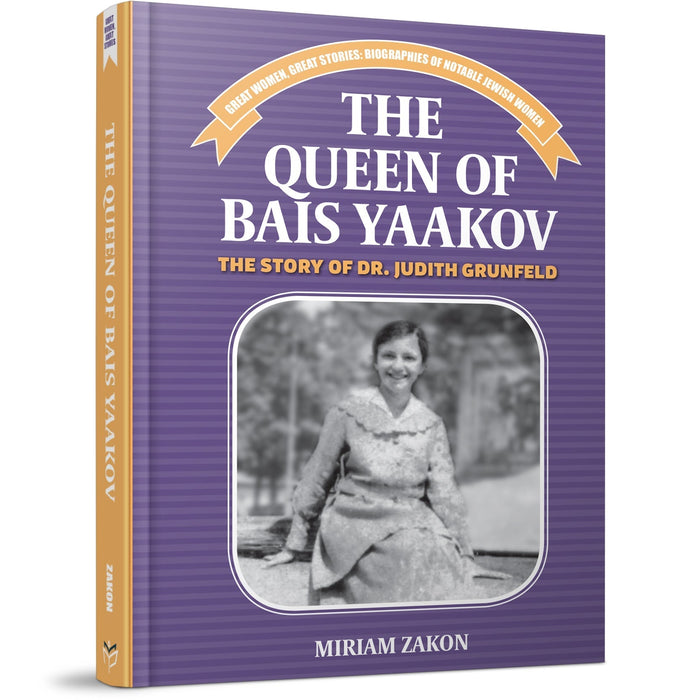 The Queen of Bais Yaakov — Miriam Zakon hardcover | Judaica Square Lakewood