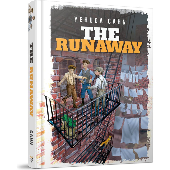 The Runaway — Yehuda Cahn hardcover | Judaica Square Lakewood