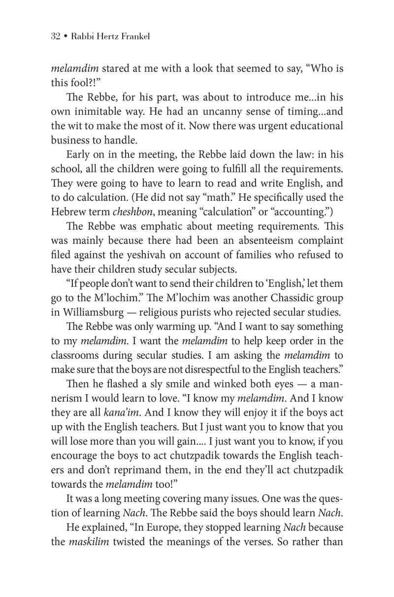 The Satmar Rebbe and His English Principal