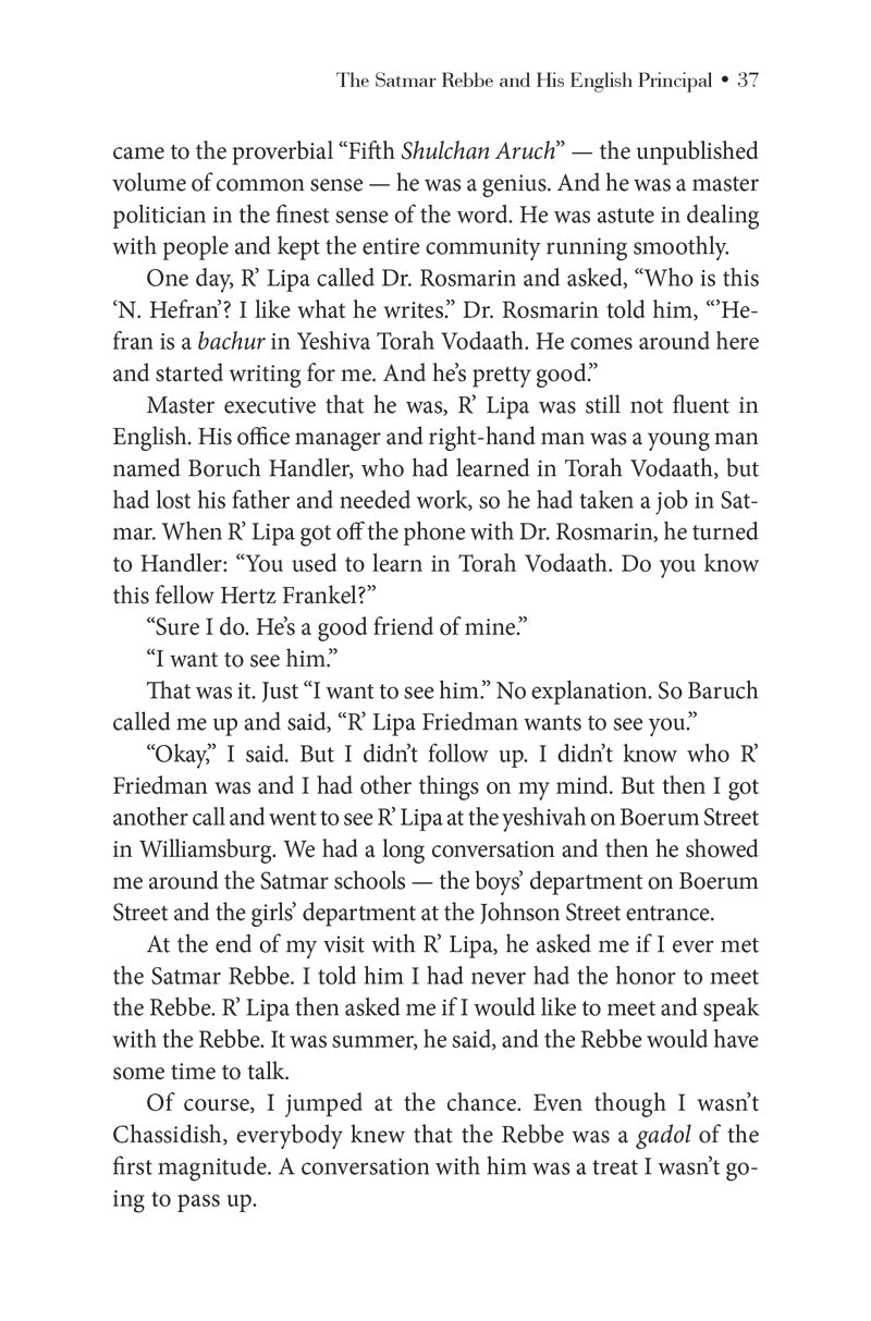 The Satmar Rebbe and His English Principal