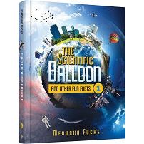 The Scientific Balloon front cover — Menucha Fuchs, hardcover, published by Menucha Publishers