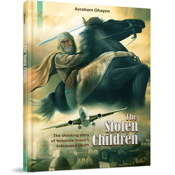 The Stolen Children #2 front cover — Avraham Ohayon, hardcover, published by Menucha Publishers