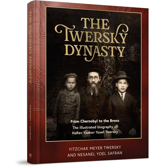 The Twersky Dynasty — Nesanel Yoel Safran hardcover | Judaica Square Lakewood