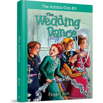 The Wedding Dance front cover — Faygie Holt, hardcover, published by Menucha Publishers