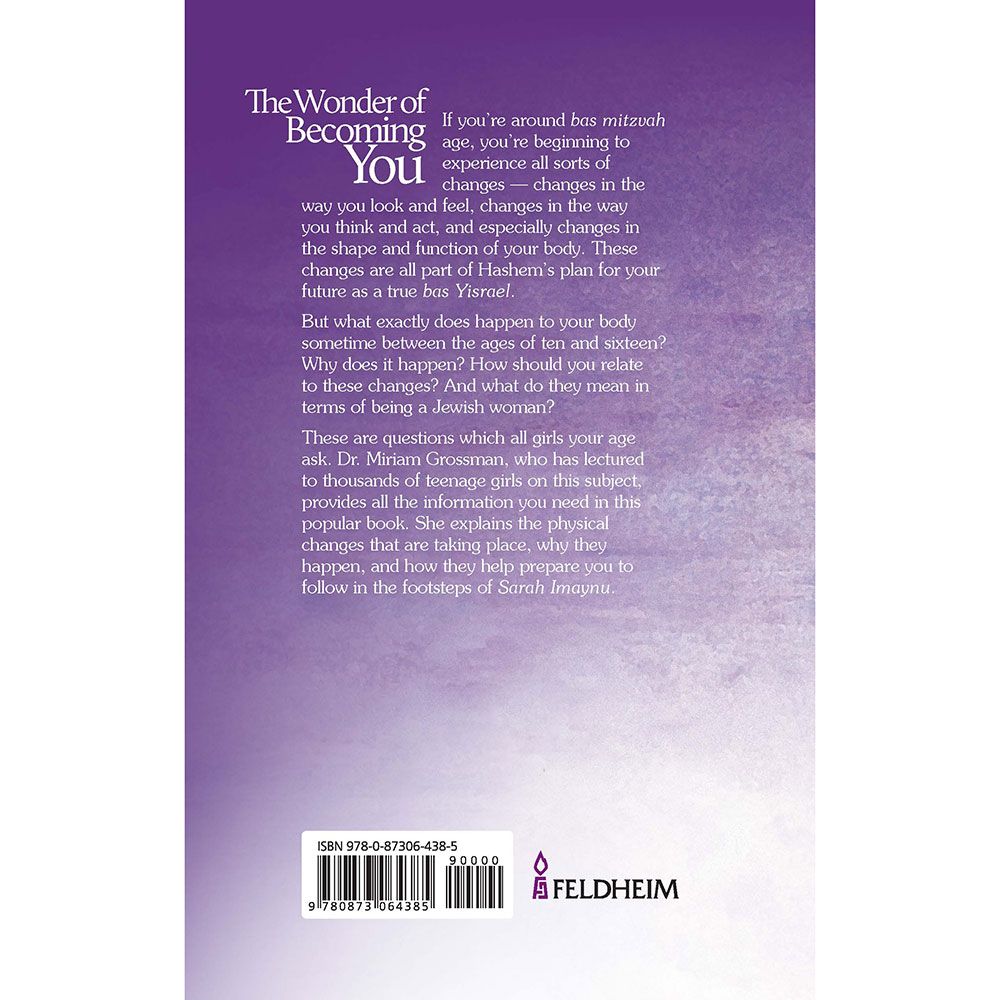 The Wonder of Becoming You by Dr. Miriam Grossman, back cover
