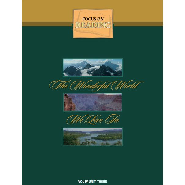 The Wonderful World Around Us - Focus on Reading Volume IV Unit Three — reading | Judaica Square Lakewood