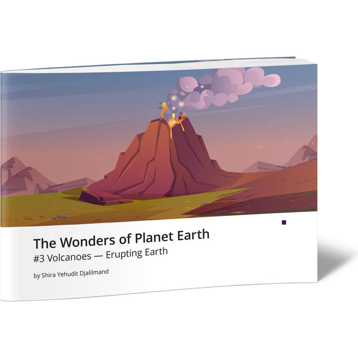 The Wonders of Planet Earth #3 Volcanoes - Erupting Earth — Shira Yehudit Djalilmand | Judaica Square Lakewood