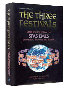 Three Festivals: Sfas Emes — hardcover cover | Judaica Square Lakewood