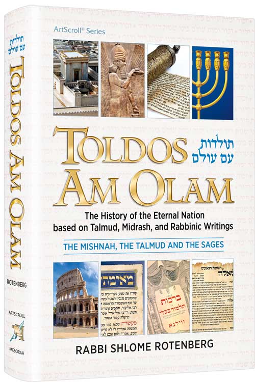 Toldos Am Olam — by Rabbi Shlome Rotenberg | Judaica Square Lakewood