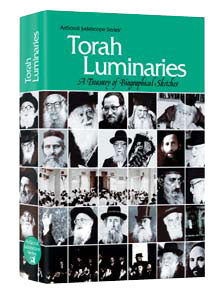 Torah Luminaries, biographical sketches drawn from The Jewish Observer, 304 pages in hardcover