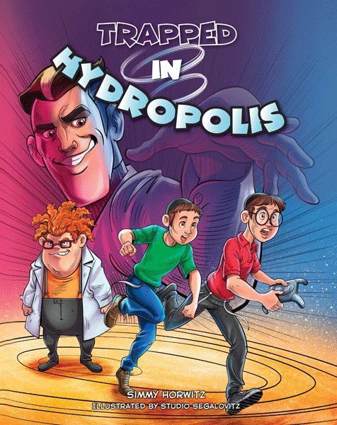 Front cover of Trapped In Hydropolis by Simmy Horwitz