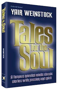 Tales For The Soul — by Yair Weinstock | Judaica Square Lakewood