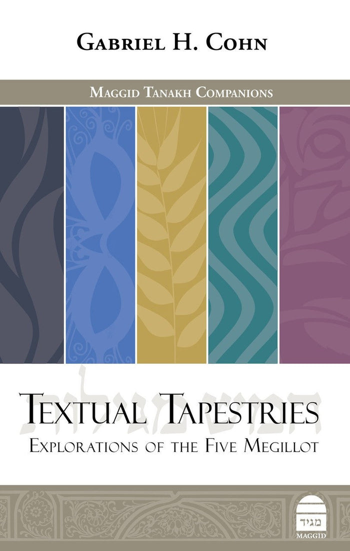 Textual Tapestries-- Explorations of the Five Megillot (BKE-TTAP)