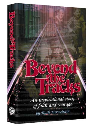 Beyond The Tracks — by Ruth Mermelstein | Judaica Square Lakewood