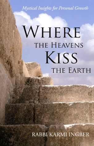 Where the Heavens Kiss the Earth — front cover Softcover | Judaica Square Lakewood